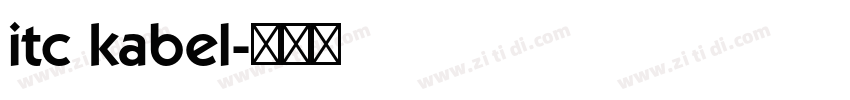 itc kabel字体转换